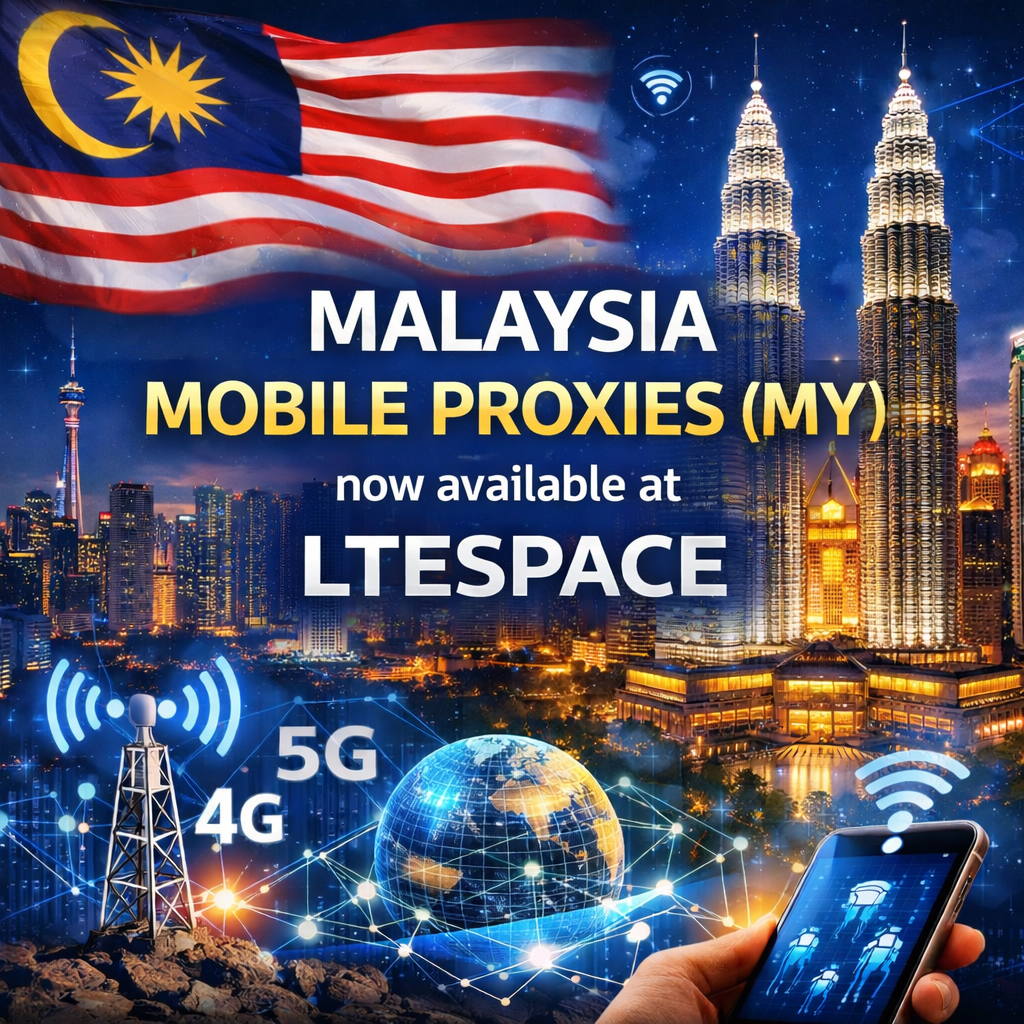 Malaysia Mobile Proxies MY LTESpace