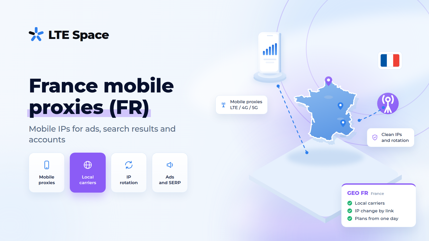 France mobile proxies GEO FR for ads, search results and accounts